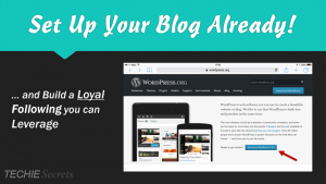 Graphic that reads: Set up your blog already